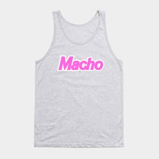 Macho Tank Top